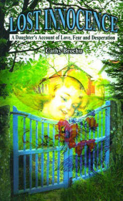 Lost Innocence(English, Paperback, Brochu Cathy)
