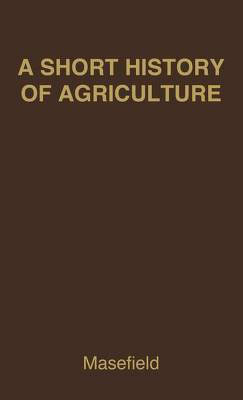 A Short History of Agriculture in the British Colonies(English, Hardcover, unknown)