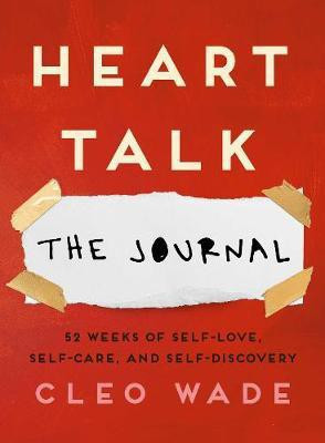 Heart Talk: The Journal(English, Paperback, Wade Cleo)