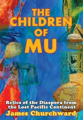 The Children of Mu(English, Paperback, Churchward James)