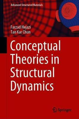 Conceptual Theories in Structural Dynamics(English, Hardcover, Hejazi Farzad)