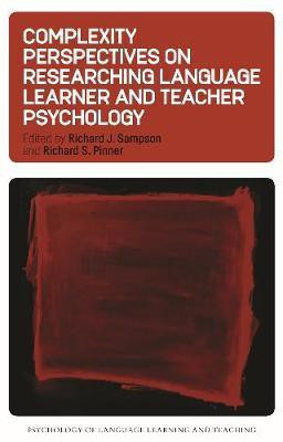 Complexity Perspectives on Researching Language Learner and Teacher Psychology(English, Electronic book text, unknown)