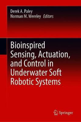Bioinspired Sensing, Actuation, and Control in Underwater Soft Robotic Systems(English, Hardcover, unknown)