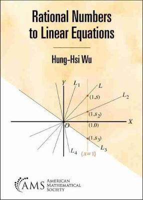 Rational Numbers to Linear Equations(English, Paperback, Wu Hung-Hsi)