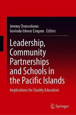 Leadership, Community Partnerships and Schools in the Pacific Islands(English, Hardcover, unknown)