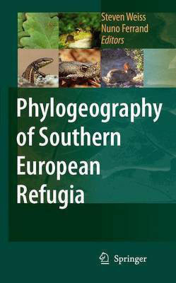 Phylogeography of Southern European Refugia(English, Electronic book text, Weiss Steven)