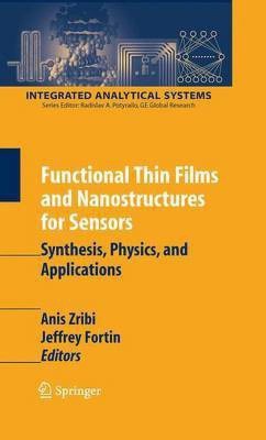 Functional Thin Films and Nanostructures for Sensors(English, Electronic book text, Zribi Anis)