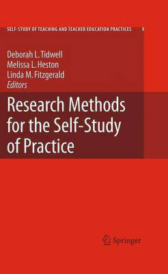 Research Methods for the Self-Study of Practice(English, Electronic book text, Tidwell Deborah L)