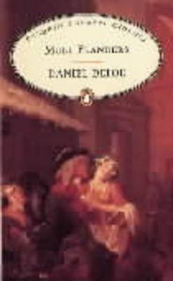 The Fortunes and Misfortunes of the Famous Moll Flanders(English, Paperback, Defoe Daniel)
