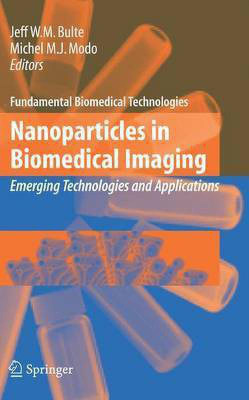 Nanoparticles in Biomedical Imaging(English, Electronic book text, Bulte Jeff W. M)