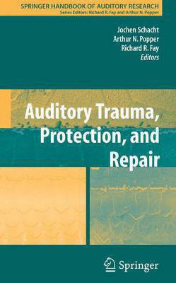 Auditory Trauma, Protection, and Repair(English, Electronic book text, Schacht Jochen)