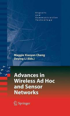Advances in Wireless AD Hoc and Sensor Networks(English, Electronic book text, Cheng Maggie Xiaoyan)