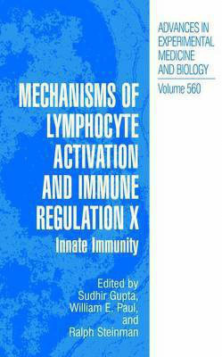 Mechanisms of Lymphocyte Activation and Immune Regulation X(English, Electronic book text, Gupta Sudhir)