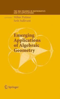 Emerging Applications of Algebraic Geometry(English, Electronic book text, Putinar Mihai)