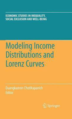 Modeling Income Distributions and Lorenz Curves(English, Electronic book text, Chotikapanich Duangkamon)