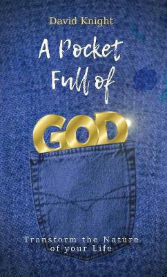 A Pocket Full of GOD(English, Paperback, Knight David)