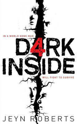 Dark Inside(English, Paperback, Roberts Jeyn)