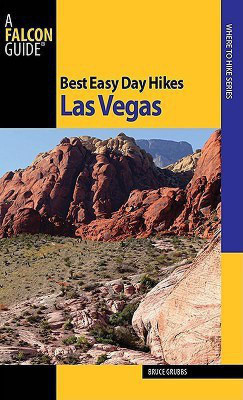 Best Easy Day Hikes Las Vegas(English, Paperback, Grubbs Bruce)