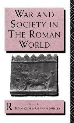 War and Society in the Roman World(English, Electronic book text, unknown)
