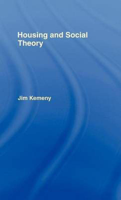 Housing and Social Theory(English, Electronic book text, Kemeny Jim)