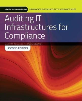 Auditing IT Infrastructures for Compliance(English, Paperback, Weiss Marty)