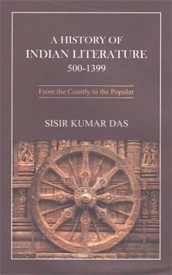 A History of Indian Literature 500-1399(English, Hardcover, Sisir Kumar Das)
