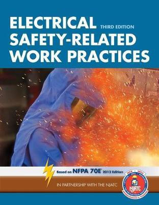 Electrical Safety-Related Work Practices(English, Paperback, National Joint Apprenticeship, Training Committee Palmer)