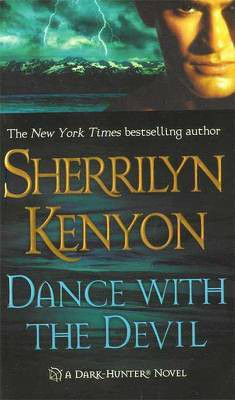 Dance with the Devil(English, Paperback, Kenyon Sherrilyn)