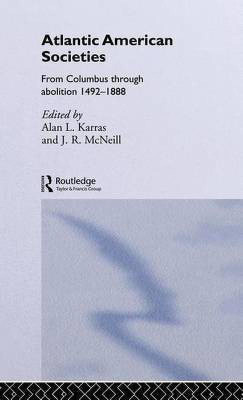 Atlantic American Societies(English, Electronic book text, unknown)