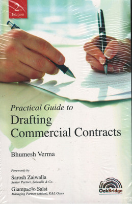 Practical Guide To Drafting Of Commercial Contracts(Paperback, Bhumesh Verma, Sarosh Zaiwalla, Giampaolo Salsi)