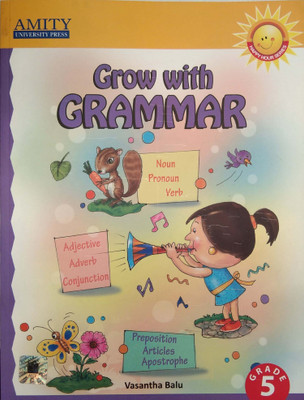 GROW WITH GRAMMAR CLASS -5(English, Paperback, VASANTHA BALU)