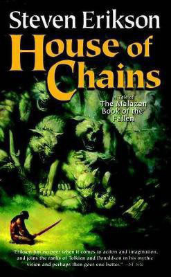 House of Chains(English, Paperback, Erikson Steven)