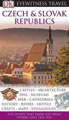 DK Eyewitness Travel Guide: Czech & Slovak Republics(English, Paperback, unknown)