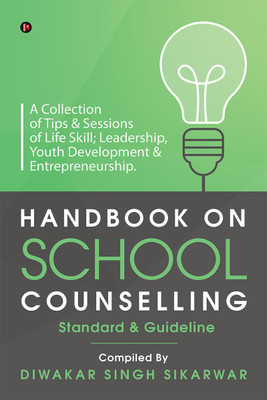Handbook on School Counselling(English, Paperback, unknown)