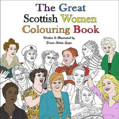 The Great Scottish Women Colouring Book(English, Paperback, unknown)