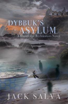 Dybbuk's Asylum(English, Paperback, Salva Jack)