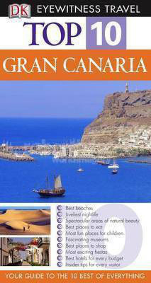 DK Eyewitness Top 10 Travel Guide: Gran Canaria(English, Paperback, DK)