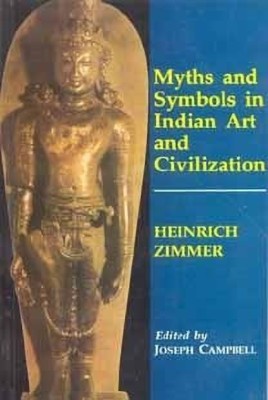 Myths and Symbols in Indian Art and Civilisation(English, Paperback, Zimmer Heinrich)