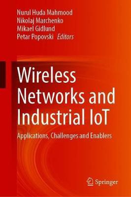 Wireless Networks and Industrial IoT(English, Hardcover, unknown)
