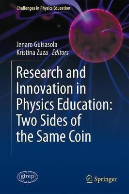 Research and Innovation in Physics Education: Two Sides of the Same Coin(English, Hardcover, unknown)