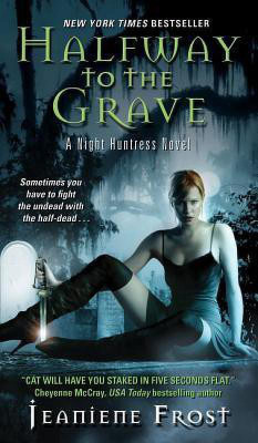 Halfway to the Grave(English, Paperback, Frost Jeaniene)