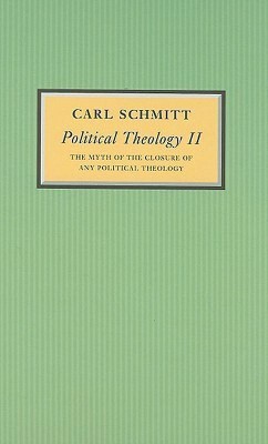 Political Theology II(English, Hardcover, Schmitt Carl)