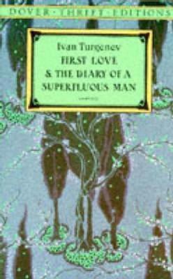 First Love(English, Paperback, Turgenev Ivan)