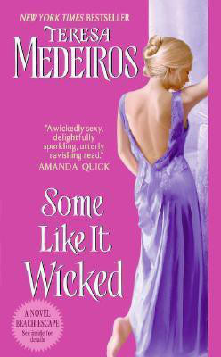 Some Like it Wicked(English, Paperback, Medeiros Teresa)