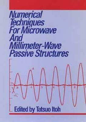 Numerical Techniques for Microwave and Millimeter-Wave Passive Structures(English, Hardcover, unknown)