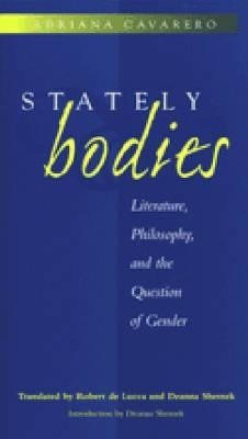 Stately Bodies(English, Paperback, Cavarero Adriana)