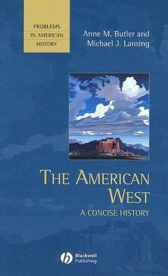 The American West(English, Paperback, Butler Anne M.)