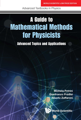 A Guide To Mathematics Methods For Physicists(English, Paperback, Petrini Michela Et Al)