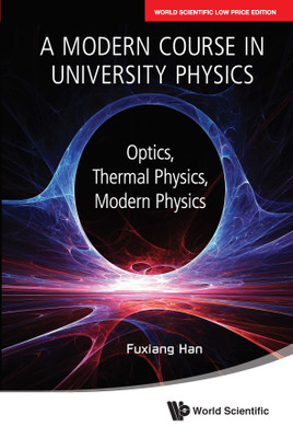 A Modern Course In University Physics(English, Paperback, Han Fuxiang)