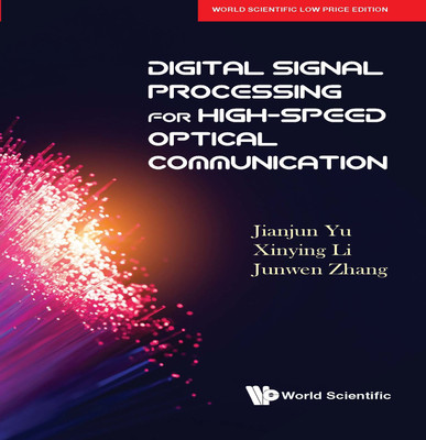 Digital Signal Processing For High Speed Optical Communication(English, Paperback, Yu Jianjun Et Al)